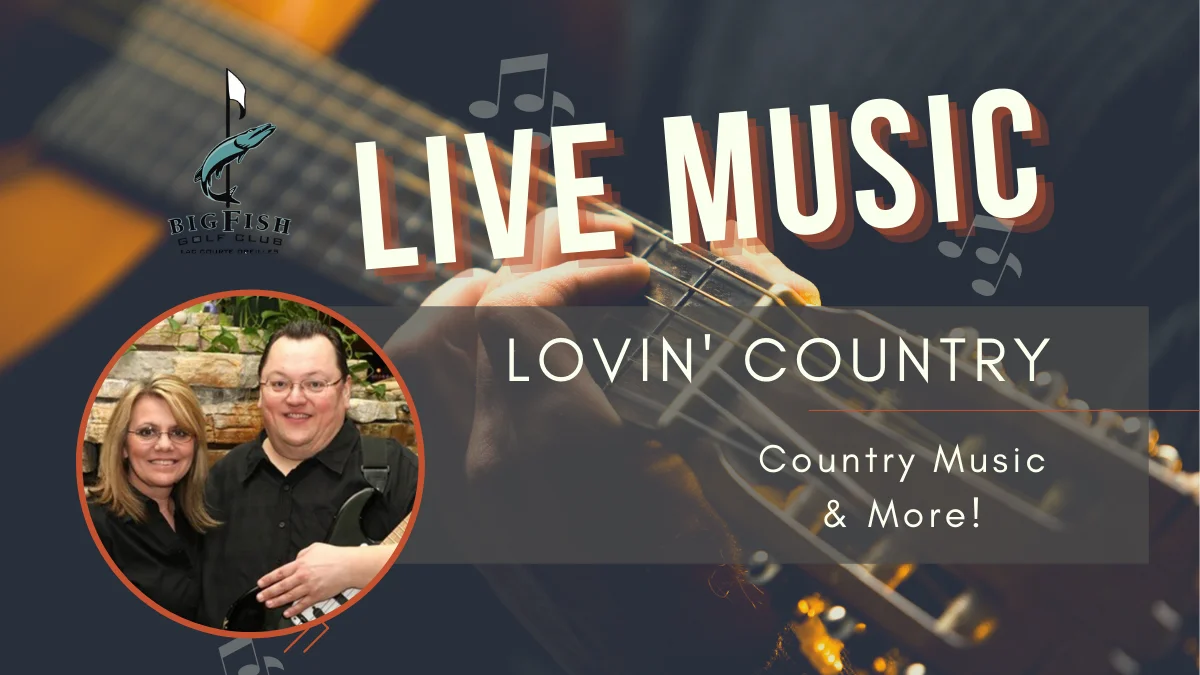 Live Music From The Band Lovin’ Country